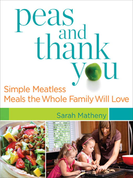 Title details for Peas and Thank You by Sarah Matheny - Available